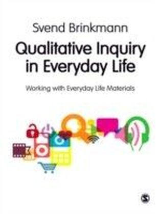 Qualitative Inquiry in Everyday Life main product photo