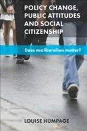 Policy change, public attitudes and social citizenship