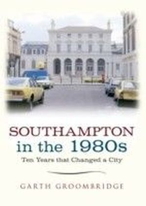 Southampton in the 1980s main product photo