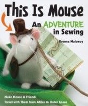 This Is Mouse-An Adventure in Sewing main product photo