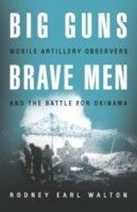 Big Guns and Brave Men main product photo