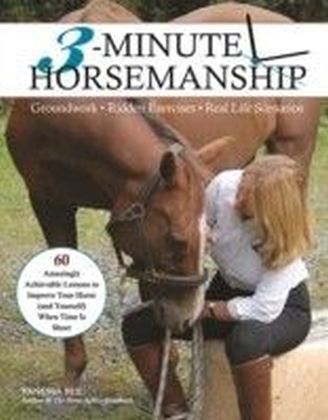 3-Minute Horsemanship