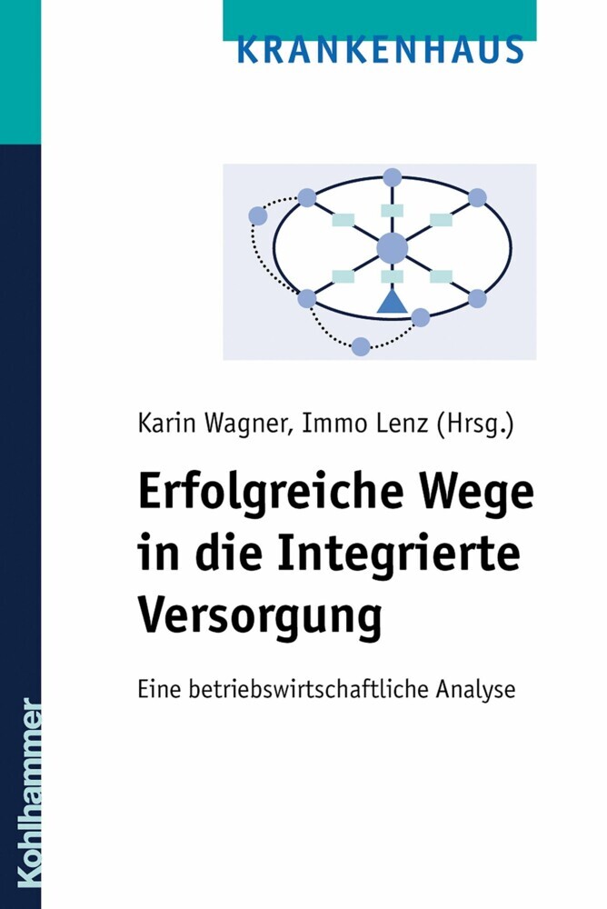 Erfolgreiche Wege in die Integrierte Versorgung main product photo