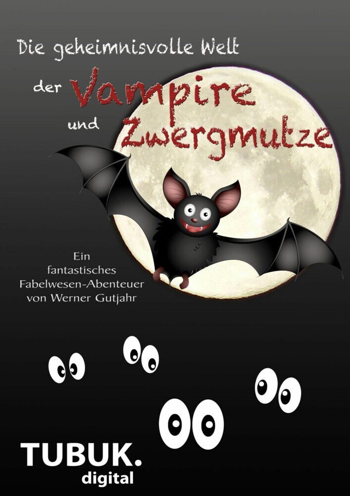 Die geheimnisvolle Welt der Vampire und Zwergmutze main product photo
