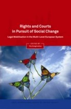 Rights and Courts in Pursuit of Social Change,