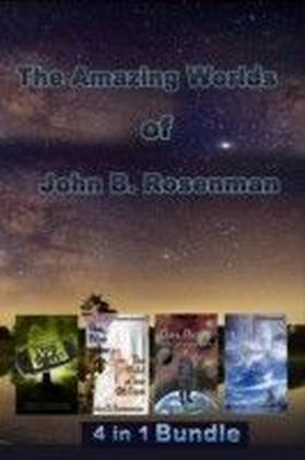 Amazing Worlds of John B. Rosenman