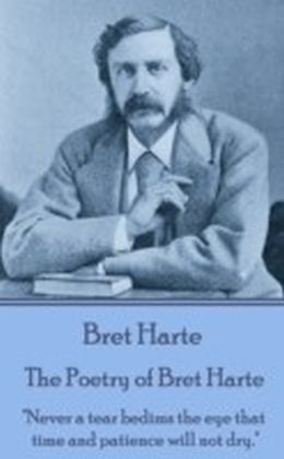 Poetry of Bret Harte