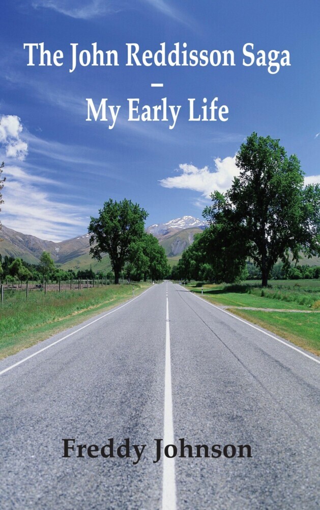 The John Reddisson Saga - My Early Life main product photo