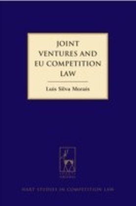 Joint Ventures and EU Competition Law