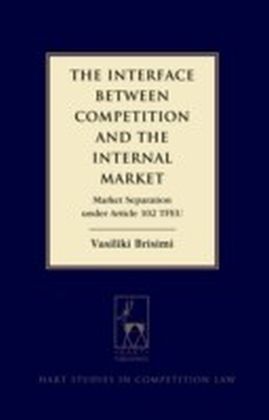 Interface between Competition and the Internal Market