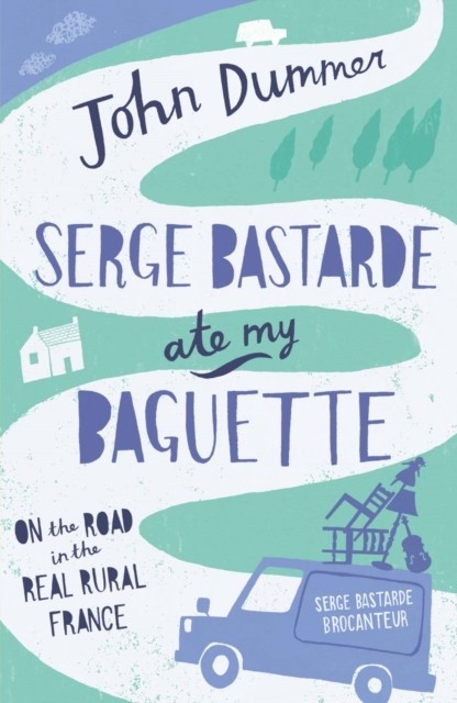 Serge Bastarde Ate My Baguette main product photo