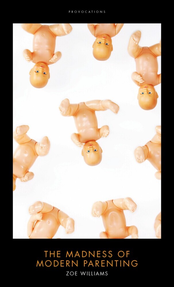 The Madness of Modern Parenting main product photo