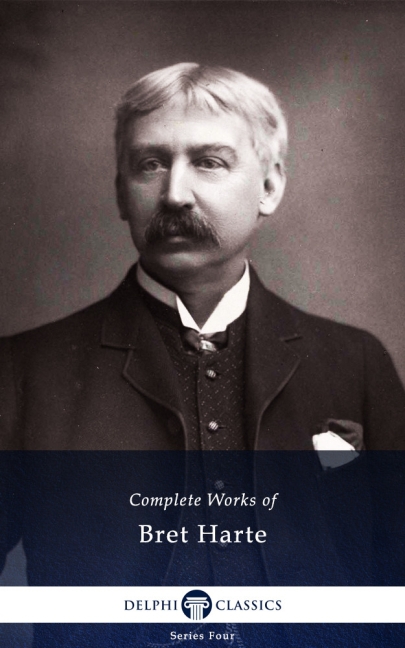 Delphi Complete Works of Bret Harte (Illustrated) main product photo