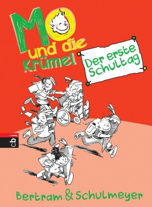 Mo und die Krümel - Der erste Schultag
