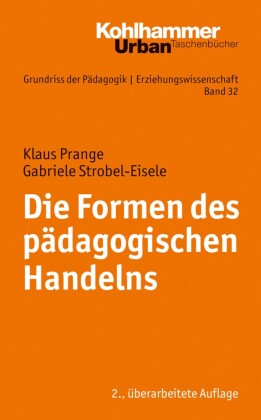 Die Formen des pädagogischen Handelns