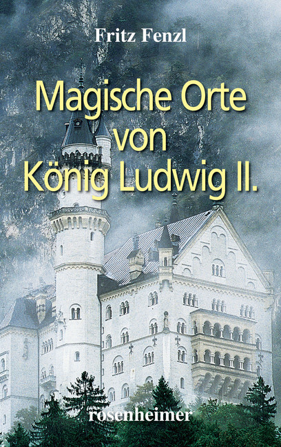 Magische Orte von König Ludwig II. main product photo