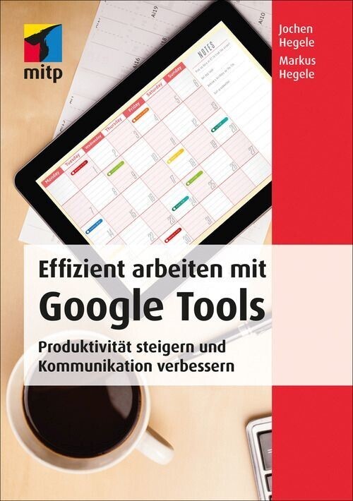 Effizient arbeiten mit Google Tools main product photo