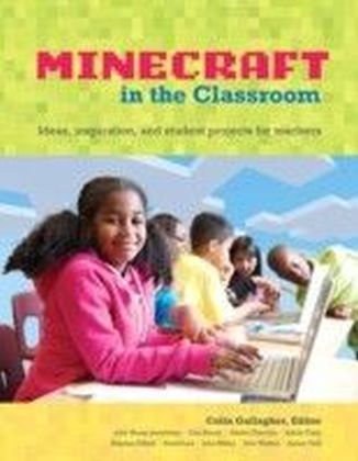 Minecraft in the Classroom