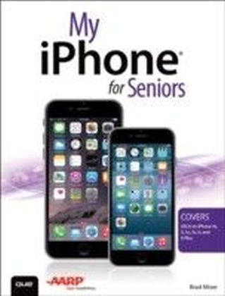 My iPhone for Seniors (Covers iOS 8 for iPhone 6/6 Plus, 5S/5C/5, and 4S) main product photo