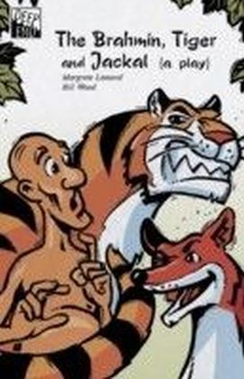 Brahmin, the Tiger and the Jackal