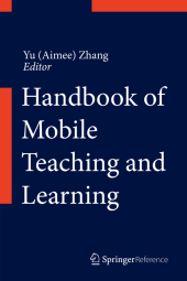 Handbook of Mobile Teaching and Learning, 2 Pts.