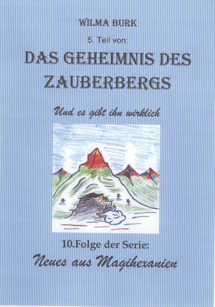 Das Geheimnis des Zauberbergs 5. Teil main product photo