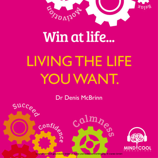 Win at Life: Living the Life You Want main product photo