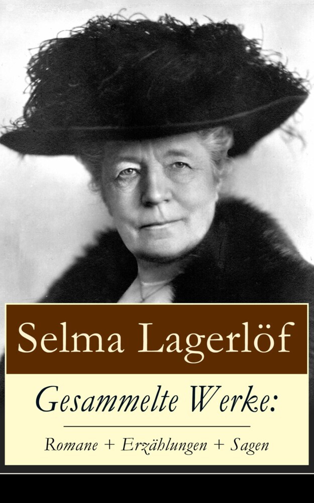 Gesammelte Werke: Romane + Erzählungen + Sagen main product photo