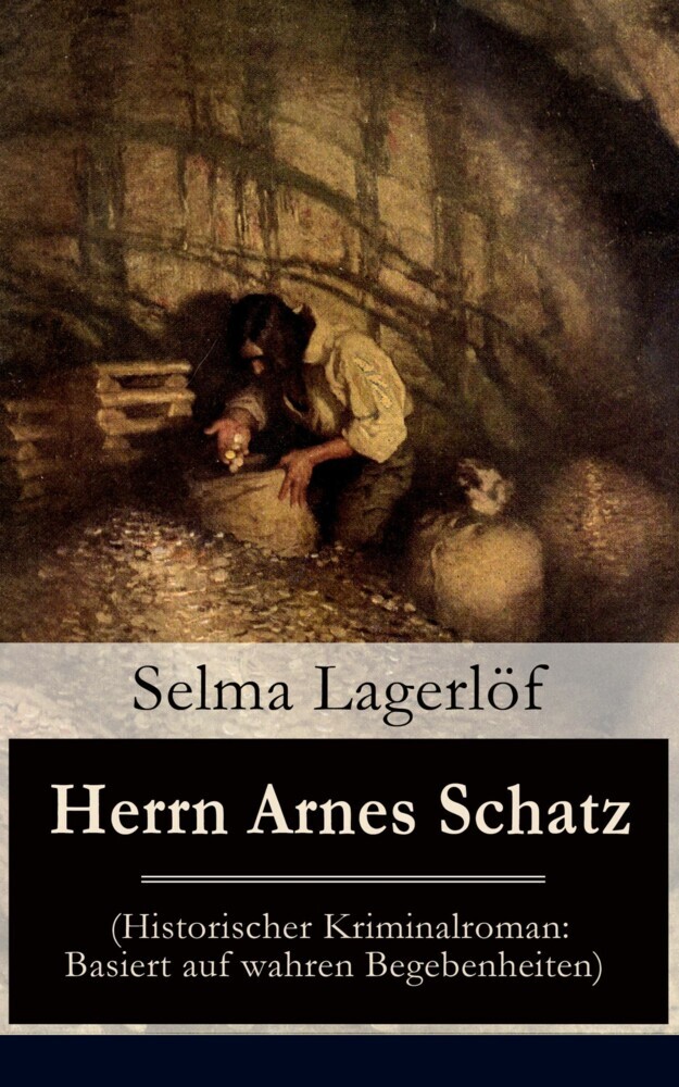 Herrn Arnes Schatz (Historischer Kriminalroman: Basiert auf wahren Begebenheiten) main product photo
