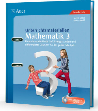 Unterrichtsmaterialien Mathematik 3. Klasse, m. CD-ROM