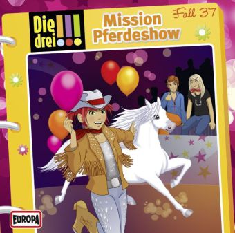 Die drei !!!: Mission Pferdeshow, Audio-CD, Audio-CD