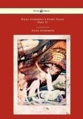 Hans Andersen's Fairy Tales Illustrated By Anne Anderson - Part II