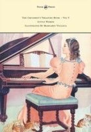 Children's Treasure Book - Vol V - Little Women - Illustrated By Margaret Tulloca