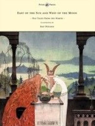 East of the Sun and West of the Moon - Old Tales From the North - Illustrated by Kay Nielsen main product photo