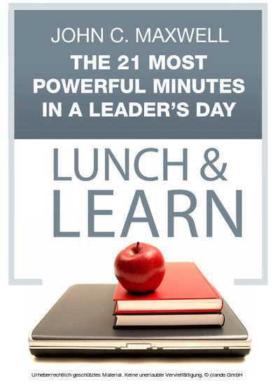 The 21 Most Powerful Minutes in a Leader's Day Lunch & Learn main product photo