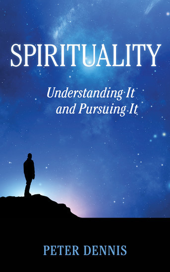 Spirituality: Understanding It and Pursuing It main product photo