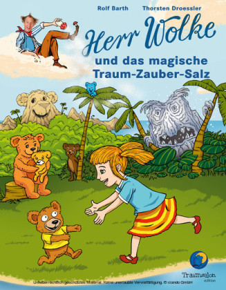 Herr Wolke und das magische Traum-Zauber-Salz