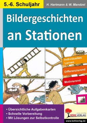 Bildergeschichten an Stationen, 5.-6. Schuljahr