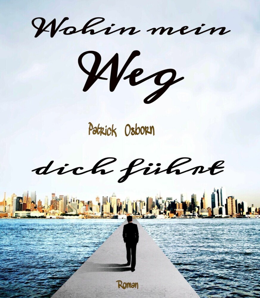 Wohin mein Weg dich führt main product photo