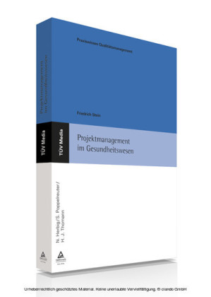 Projektmanagement im Gesundheitswesen