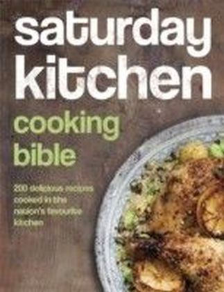 Saturday Kitchen Cooking Bible main product photo
