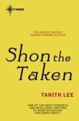 Shon the Taken