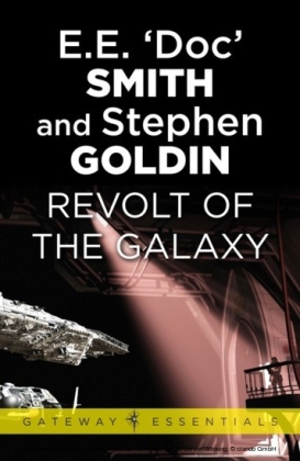 Revolt of the Galaxy