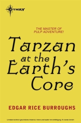 Tarzan at the Earth's Core