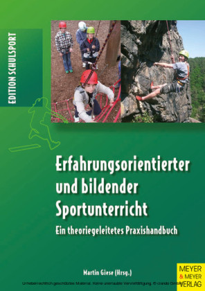 Erfahrungsorientierter und bildender Sportunterricht