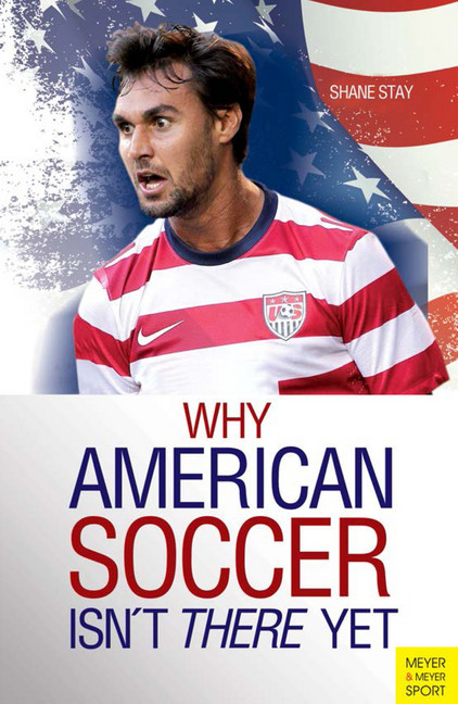 Why American Soccer Isn't There Yet main product photo