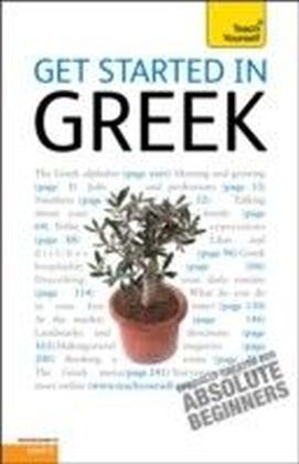 Get Started in Greek: Teach Yourself