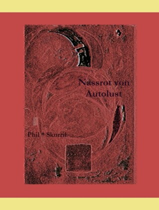 Naßrot von Autolust