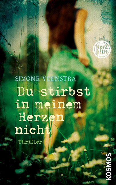 Herzblut: Du stirbst in meinem Herzen nicht main product photo