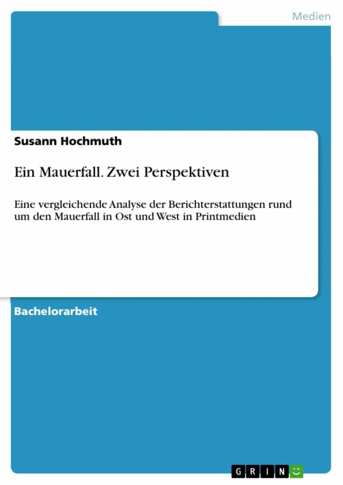 Ein Mauerfall. Zwei Perspektiven main product photo